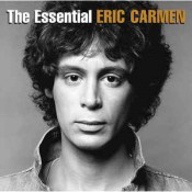 Eric Carmen - The Essential