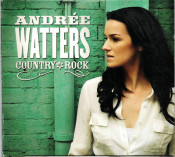 Andree Watters - Country Rock