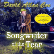 David Allan Coe - Songwriter of the Tear