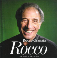 Rocco Granata - Zijn Story In 21 Liedjes
