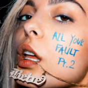 Bebe Rexha - All Your Fault: Pt 2