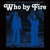 First Aid Kit - Who by Fire