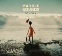 Marble Sounds - Dear me, look up