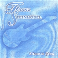 Franz Steinhöbel - Kitaar In Blou