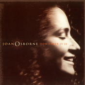 Joan Osborne - How Sweet It Is