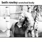 Beth Rowley - Wretched Body (EP)