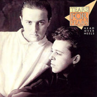 Tears For Fears - Head Over Heels