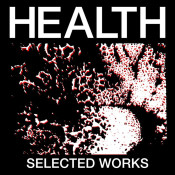 Health - SELECTED WORKS