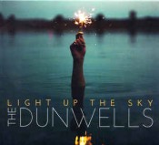 The Dunwells - Light Up The Sky