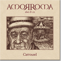 Amorroma - Carrousel