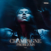 Inna - Champagne Problems #DHQ1