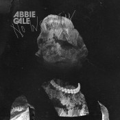 Abbie Gale - No Inspiration
