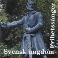 Svensk Ungdom - Frihetssånger