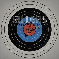 The Killers - Direct Hits 2003 2013