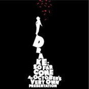 Drake - So Far Gone (An October's Very Own Presentation)