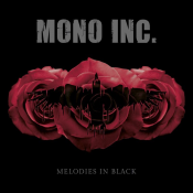 Mono Inc. - Melodies In Black