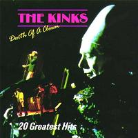 The Kinks - Death Of A Clown: 20 Greatest Hits