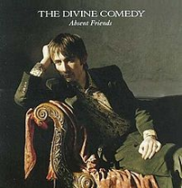 The Divine Comedy - Absent Friends