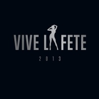 Vive La Fête - 2013