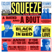 Squeeze - A Round and a Bout