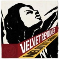 Velvet Revolver - The Melody And Tyranny Ep