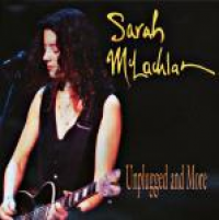 Sarah McLachlan - Unplugged And More