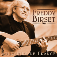 Freddy Birset - Souvenirs De France (version Française)