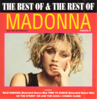 Madonna - The Best Of & The Rest Of Madonna - Volume 2