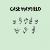 Case Mayfield - About You