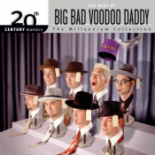 Big Bad Voodoo Daddy - 20th Century Masters