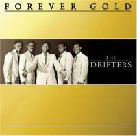The Drifters - Forever Gold