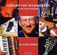 Gerard Van Maasakkers - 20 jaar liedjes, Live! Full CD