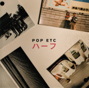 Pop Etc (The Morning Benders) - Half