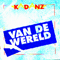 Kadanz - Van De Wereld