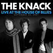 The Knack - Live at the House of Blues (September 25, 2001)