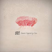 Amit Erez - Summer Conquered By Rain