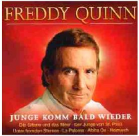 Freddy Quinn - Junge, komm bald wieder