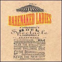 Barenaked Ladies (BNL) - Rock Spectacle
