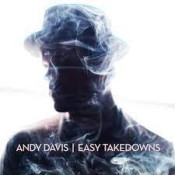 Andy Davis - Easy Takedowns - EP