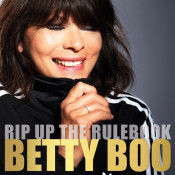 Betty Boo - Rip Up the Rulebook