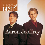 Aaron Jeoffrey - Very Best Of Aaron & Jeoffrey