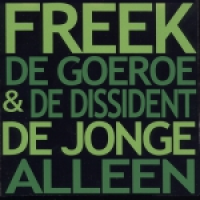 Freek de Jonge - De goeroe en de dissident