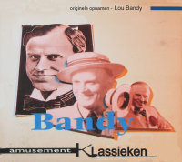 Lou Bandy - Cabaret Klassieken Lou Bandy