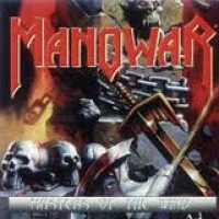 Manowar - Masters Of The Wind