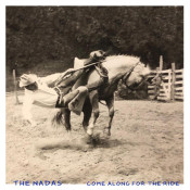 The Nadas - Come Along for the Ride
