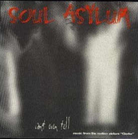 Soul Asylum - Can't Even Tell