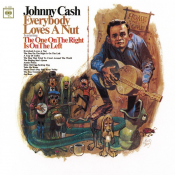 Johnny Cash - Everybody Loves a Nut