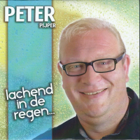 Peter Pijper - Lachend in de regen