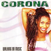 Corona - Walking on Music