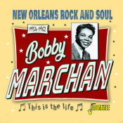 Bobby Marchan - This Is the Life